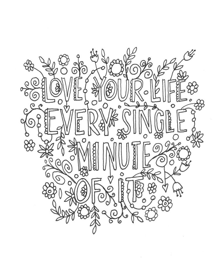 Love Your Life Quote Coloring Pages
